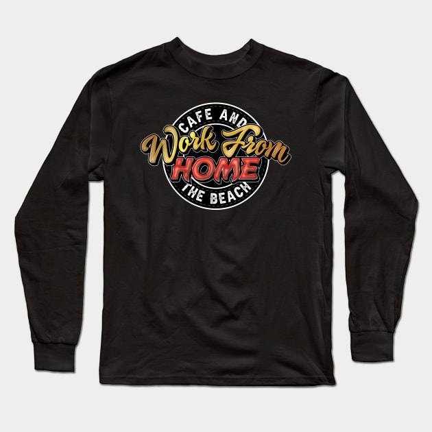 work from home Long Sleeve T-Shirt by diizywoster